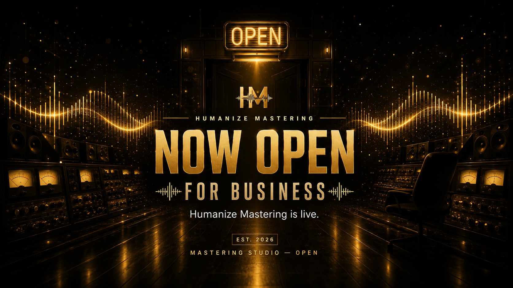 Humanize Mastering — Now Open For Business